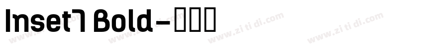 Inset7 Bold字体转换